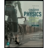 COLLEGE PHYSICS:VOL.1 - 2nd Edition - by ETKINA - ISBN 9780134862897