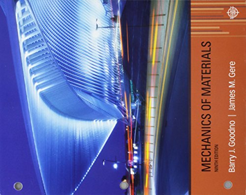 Bundle: Mechanics Of Materials, Loose-leaf Version, 9th + Mindtap Engineering, 1 Term (6 Months) Printed Access Card - 9th Edition - by Barry J. Goodno; James M. Gere - ISBN 9781337594318